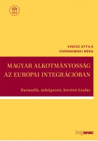 Magyar alkotmányosság az európai integrációban