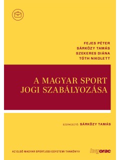 A magyar sport jogi szabályozása